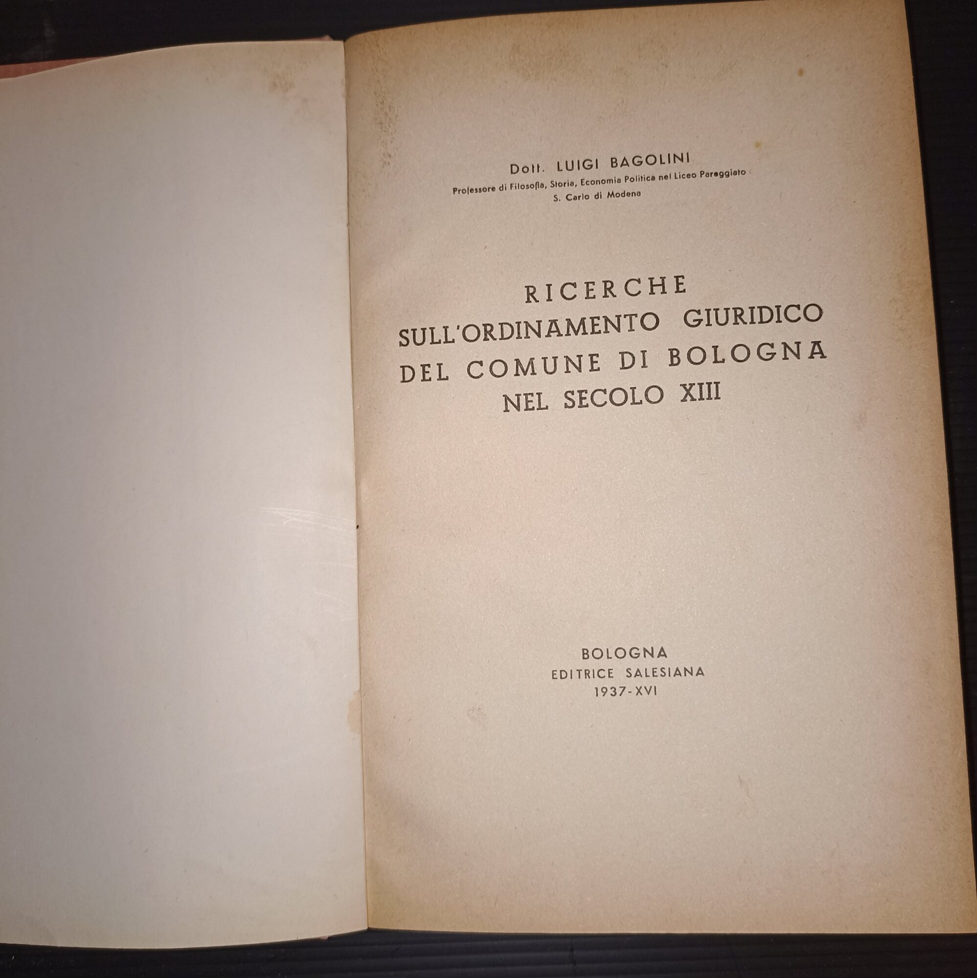 Ricerche sull'ordinamento giuridico del comune di Bologna nel secolo XIII