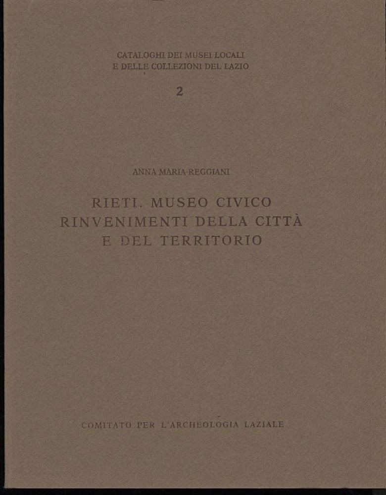 RIETI. MUSEO CIVICO-Rinvenimenti della città e del territorio