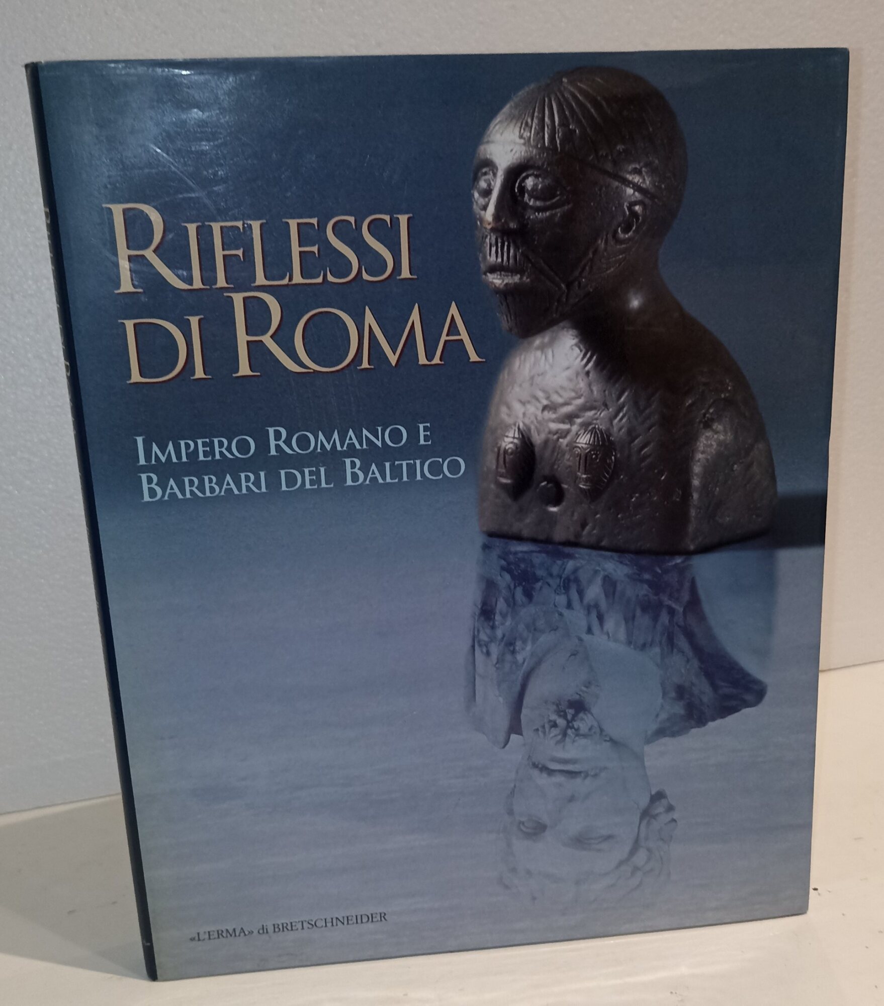 Riflessi di Roma Impero Romano e Barbari del Baltico