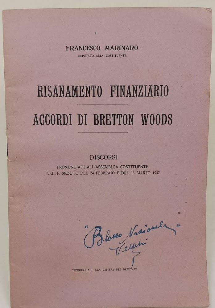 RISANAMENTO FINANZIARIO ACCORDI DI BRETTON WOODS(1947)