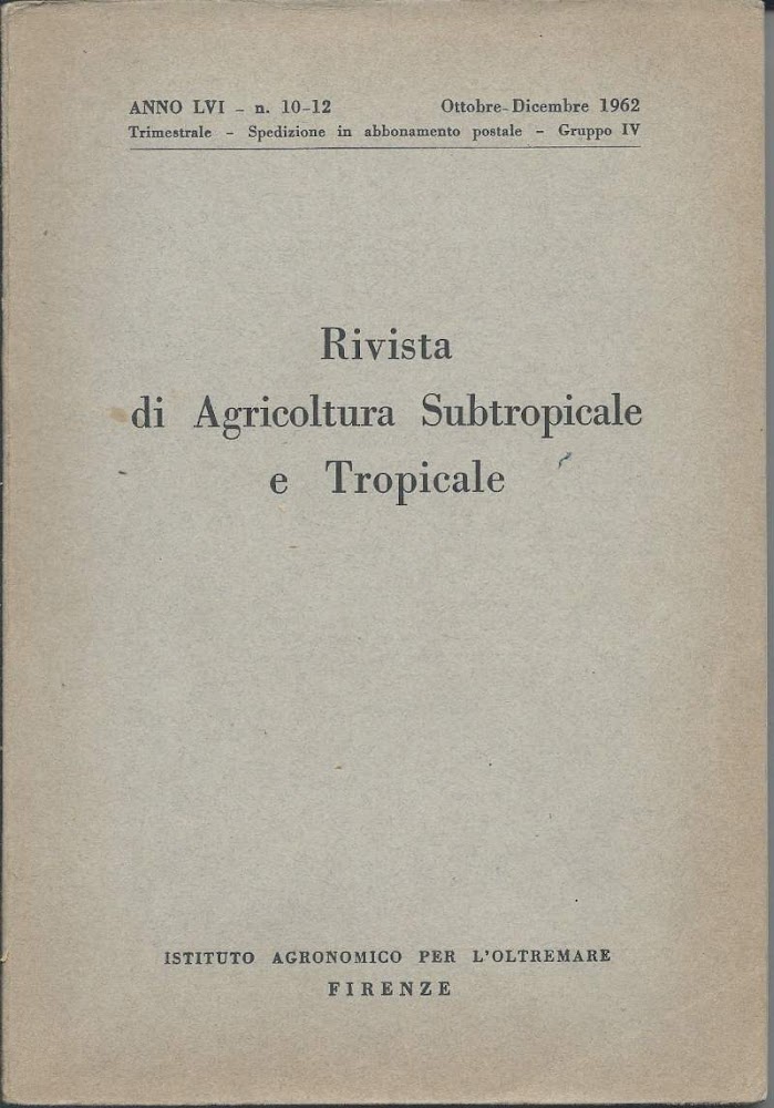 RIVISTA DI AGRICOLTURA SUBTROPICALE E TROPICALE - Anno LVI n. …
