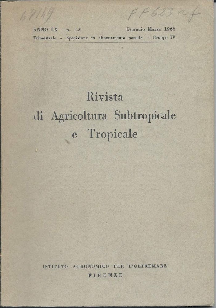 RIVISTA DI AGRICOLTURA SUBTROPICALE E TROPICALE - Anno LX n. …