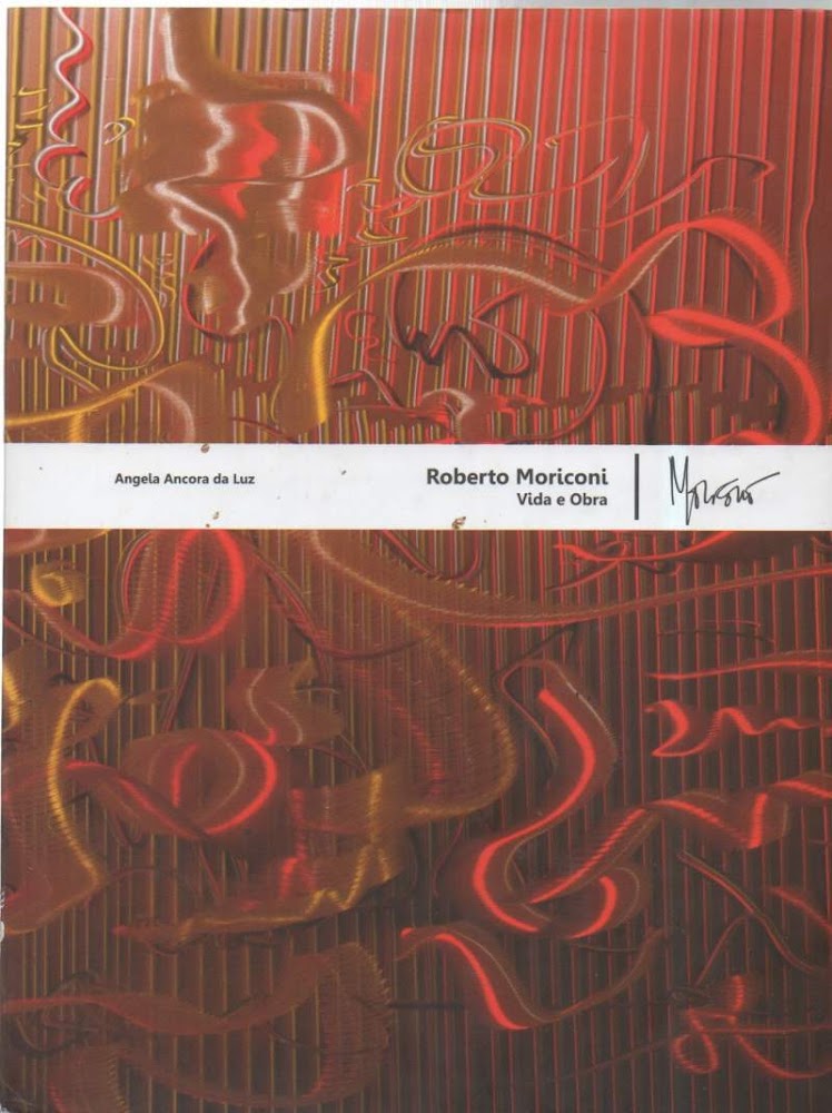 ROBERTO MORICONI - Vida e Obra ( 2012 )