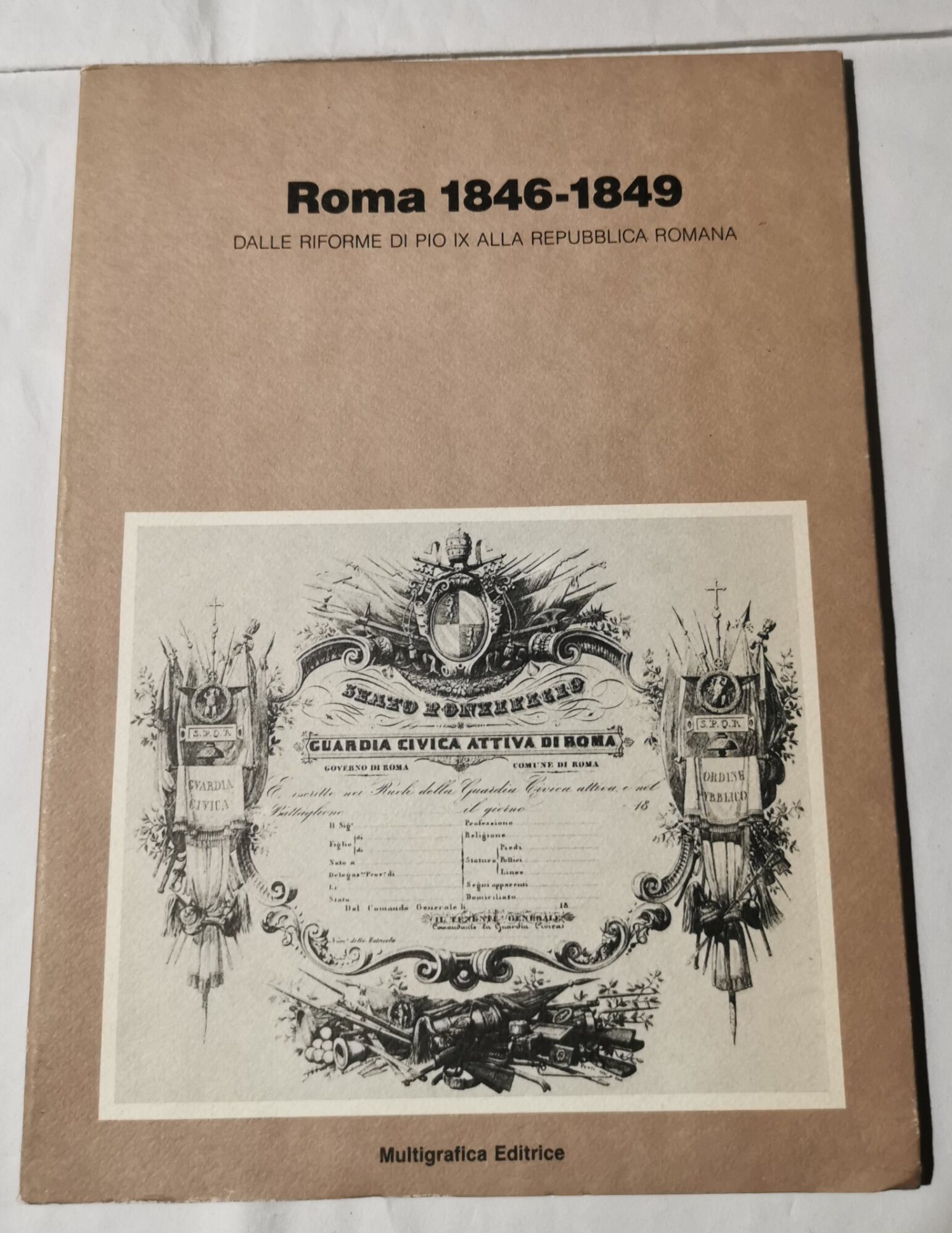Roma 1846-1849 dalle riforme di Pio IX alla Repubblica Romana