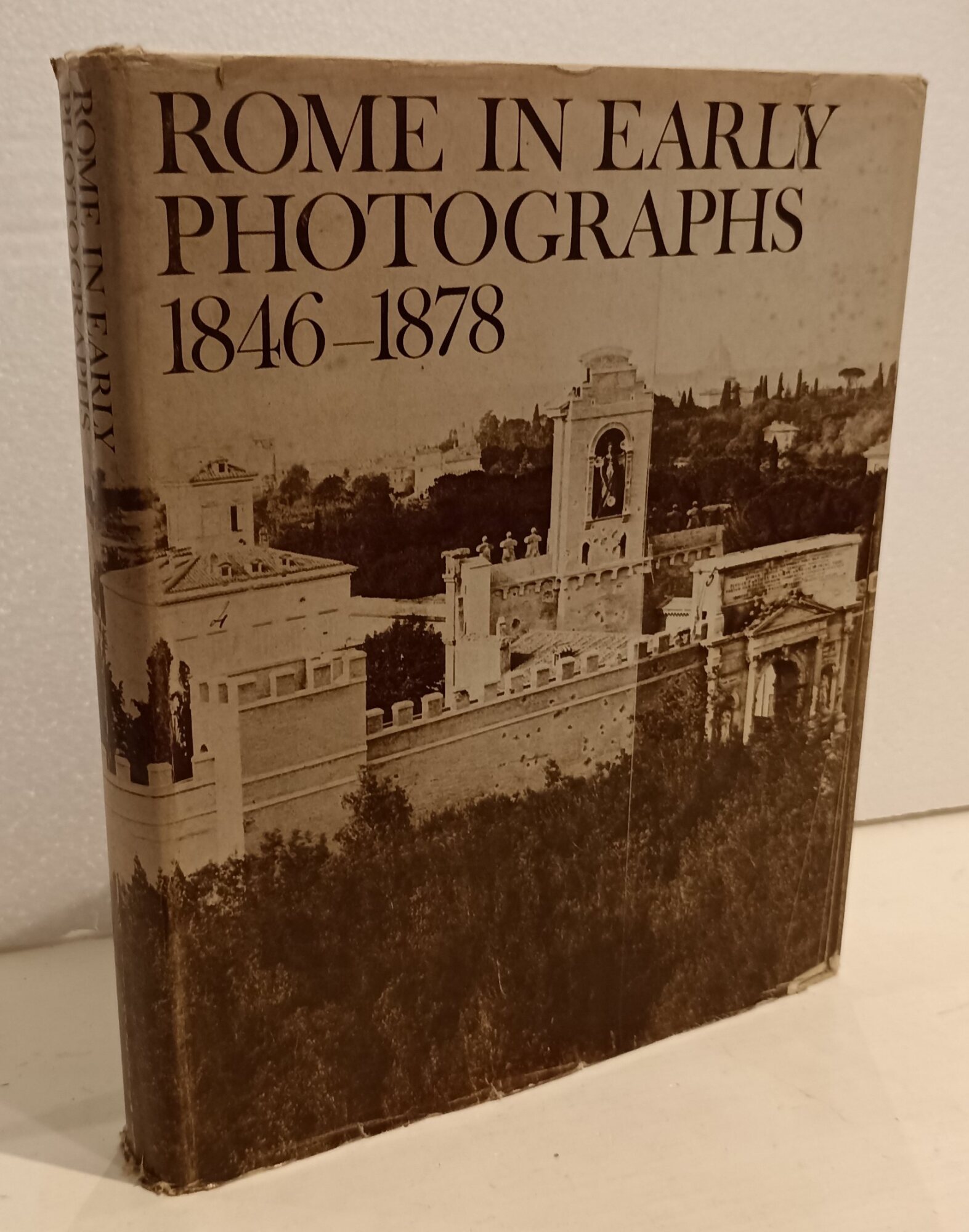 Rome in Early Photographs The age of Pius IX Photographs …
