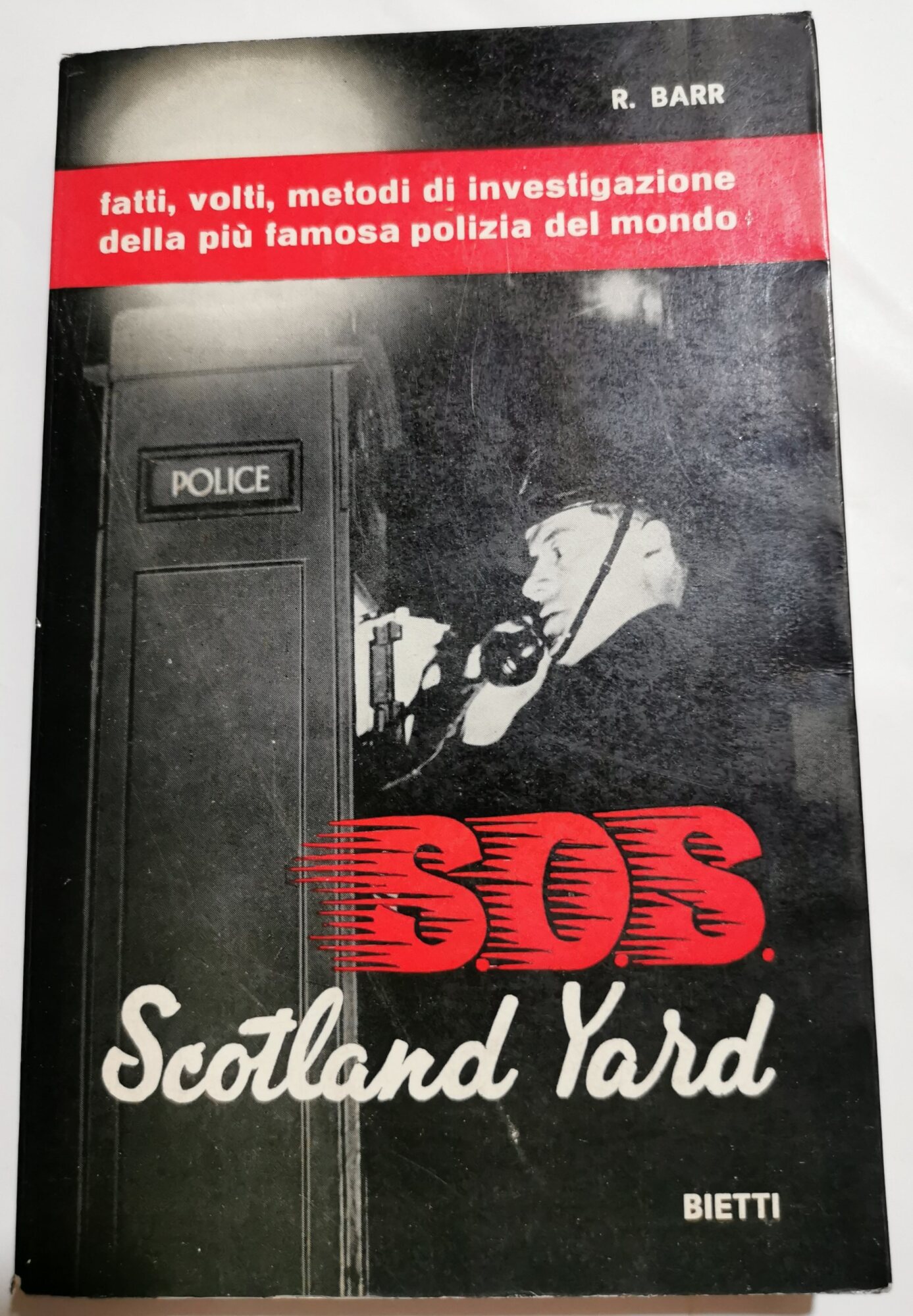 S.O.S. Scotland Yard - fatti, volti, metodi di investigazione della …