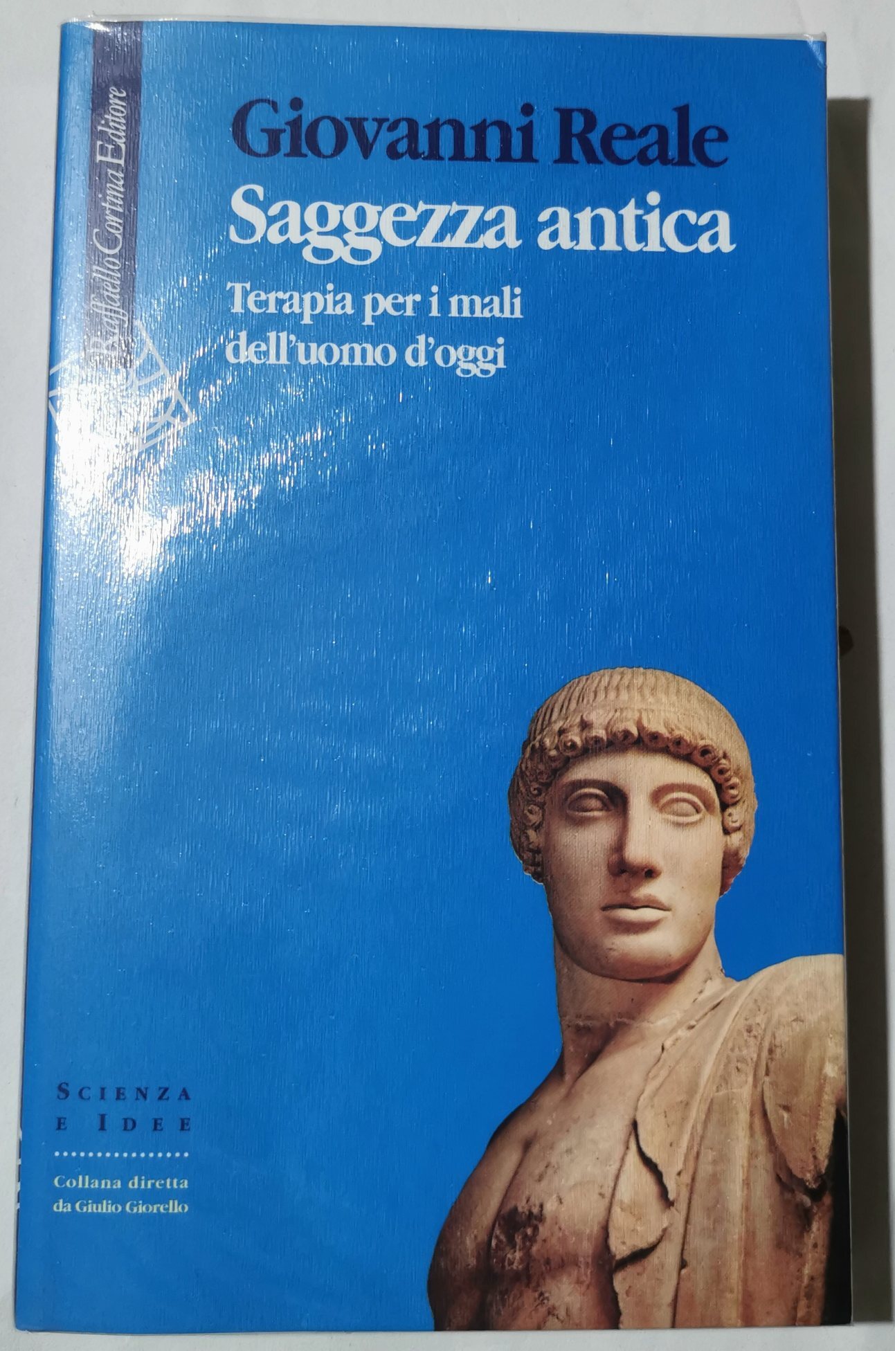 Saggezza antica - Terapia per i mali dell'uomo d'oggi