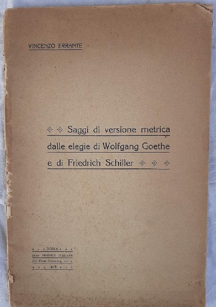 SAGGI DI VERSIONE METRICA DALLE ELEGIE DI WOLFGANG GOETHE E …