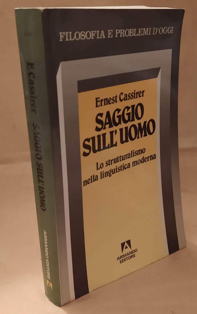 SAGGIO SULL'UOMO Lo strutturalismo nella linguistica moderna (1986)