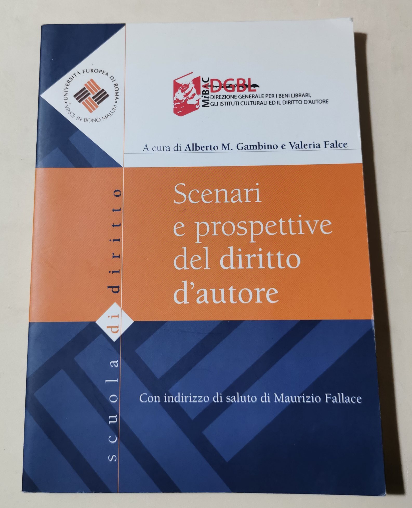 Scenari e prospettive del diritto d'autore