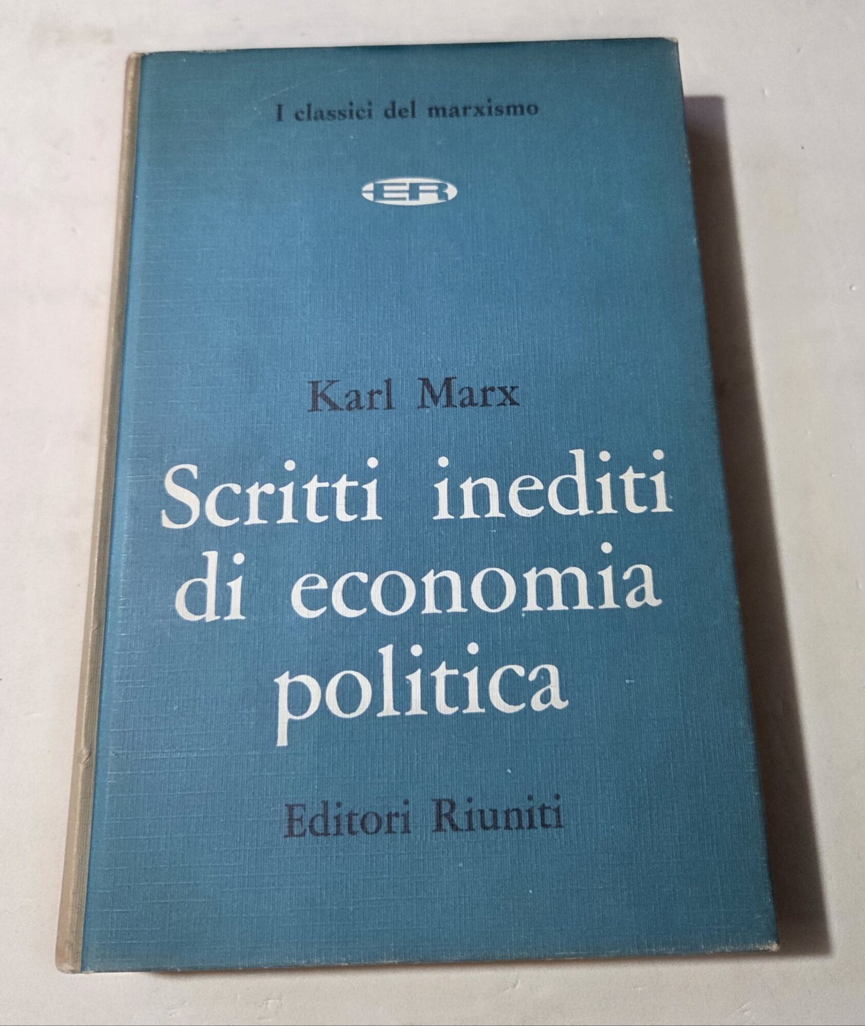 Scritti inediti di economia politica