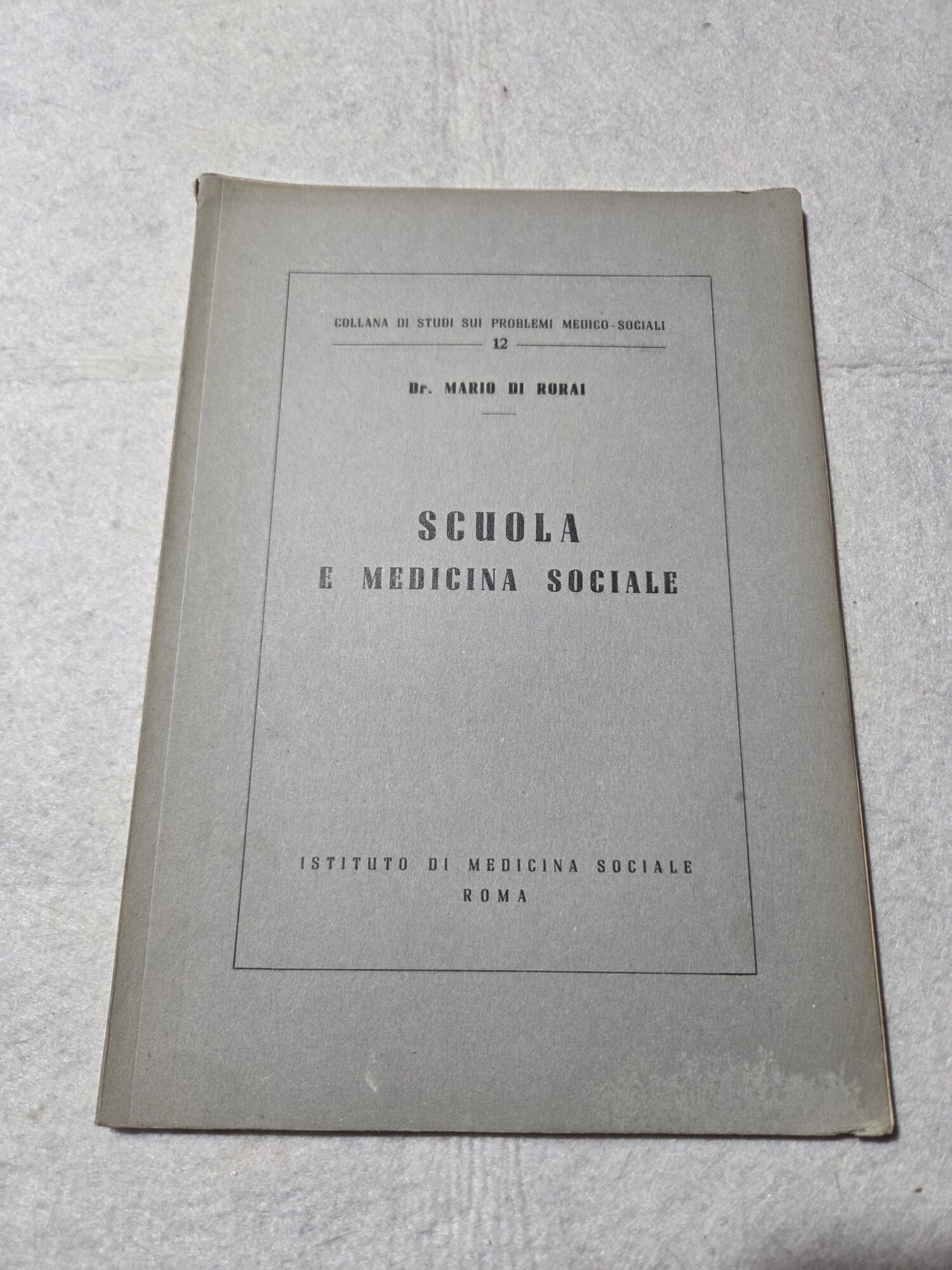 Scuola e medicina sociale