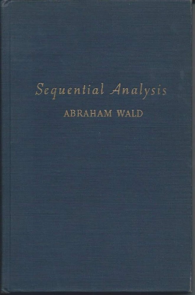 SEQUENTIAL ANALYSIS (1948)