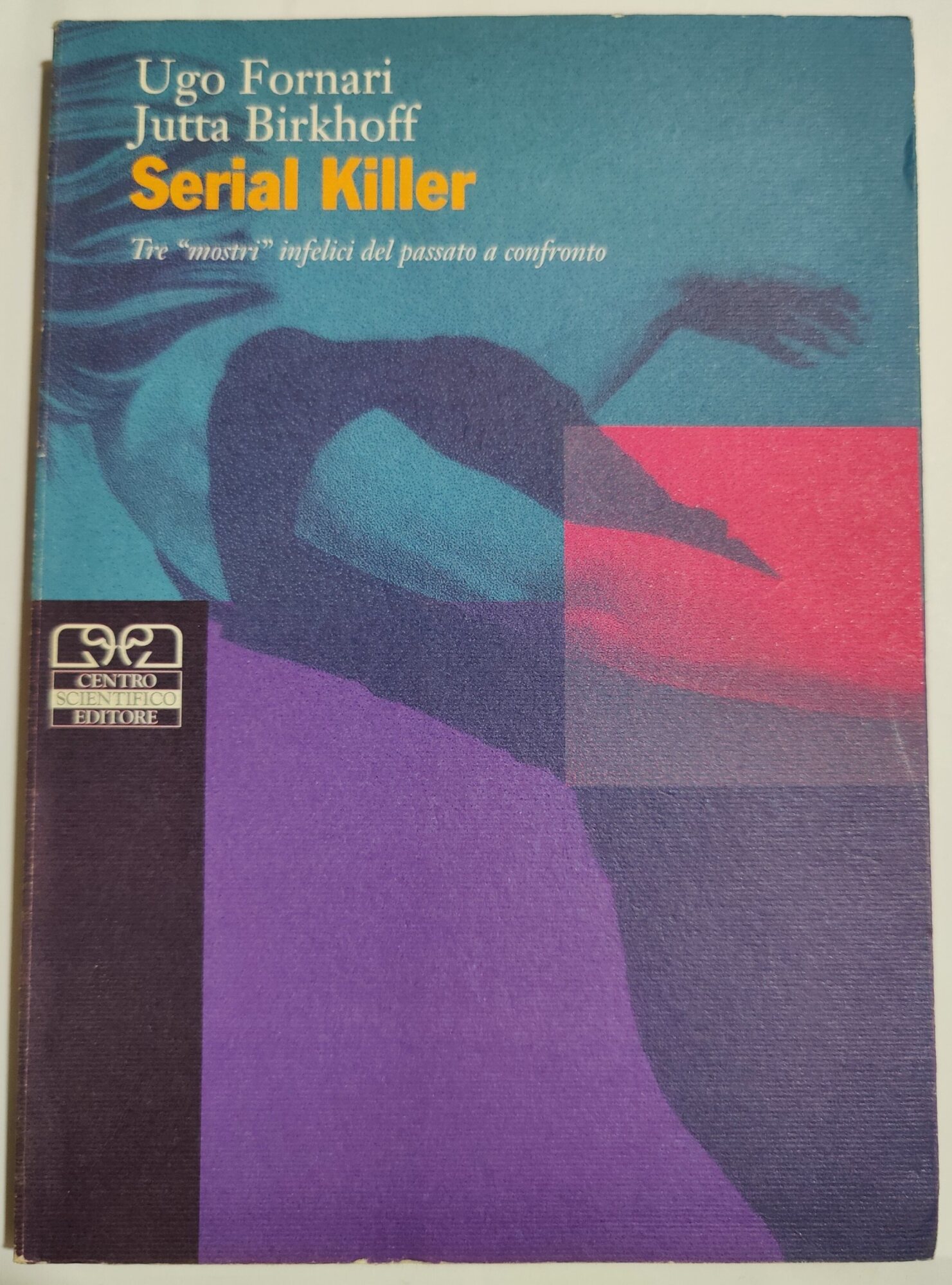 Serial Killer - Tre mostri infelici del passato a confronto