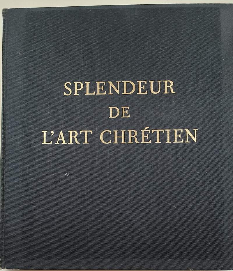 SPLENDEUR DE L'ART CHRETIENNE(1963)