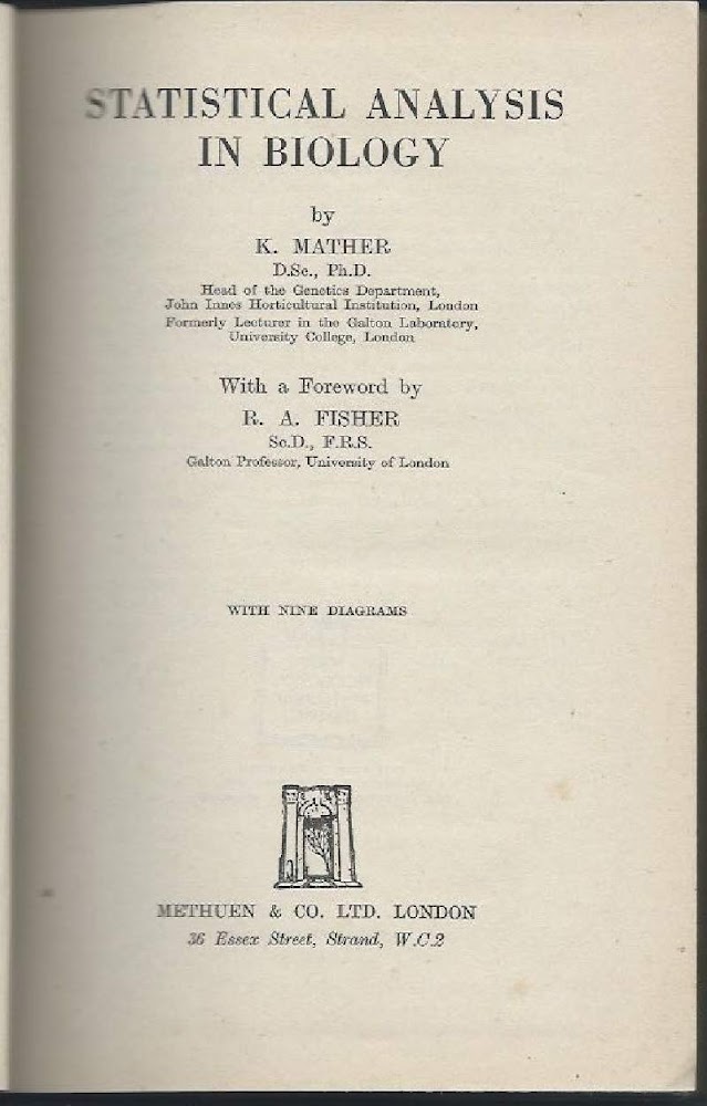 STATISTICAL ANALYSIS IN BIOLOGY (1943)