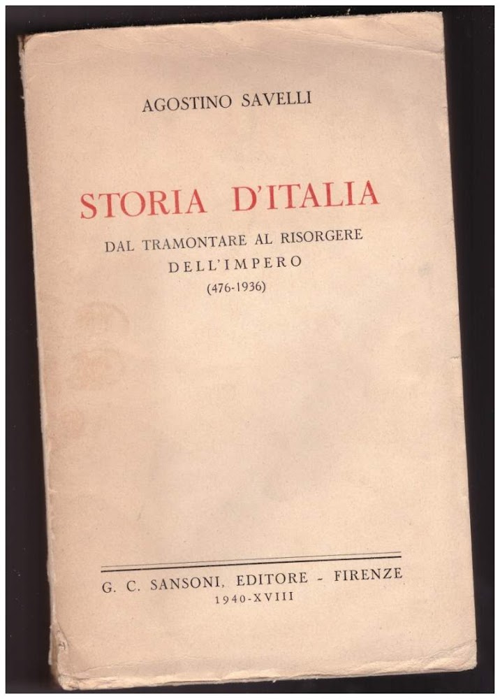 STORIA D'ITALIA Dal tramontare al risorgere dell'Impero (476 - 1936)
