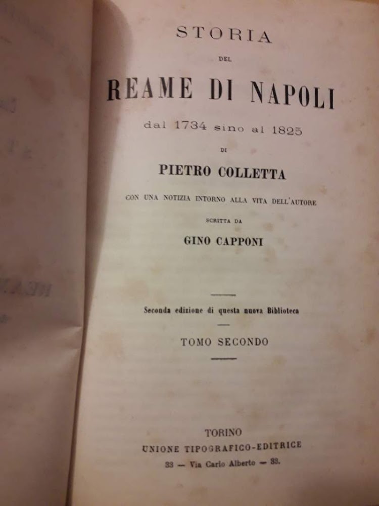 STORIA DEL REAME DI NAPOLI dal 1734 al 1825. Con …