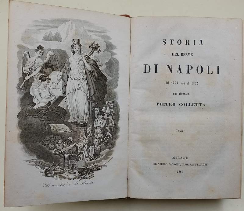 STORIA DEL REAME DI NAPOLI DAL 1734 SINO AL 1825- …