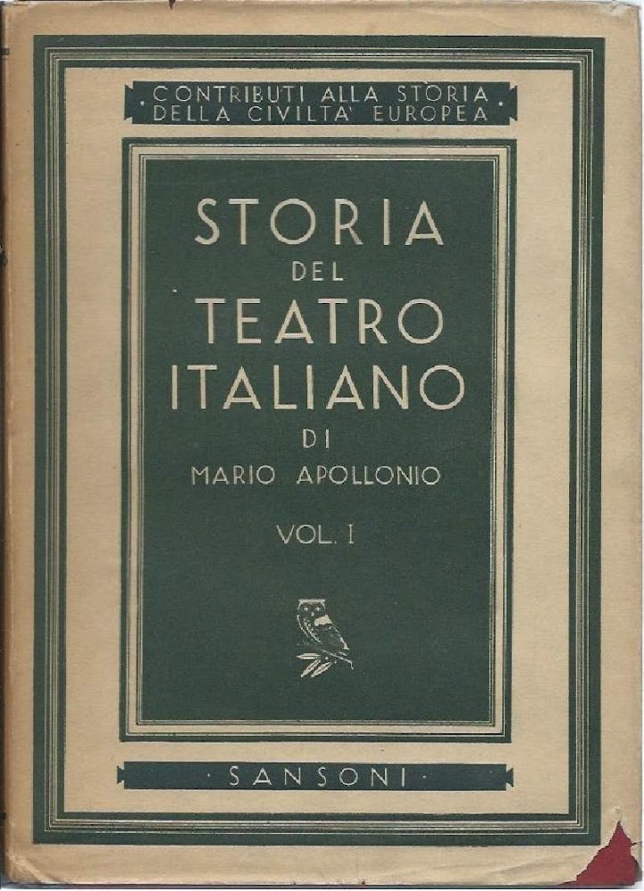 STORIA DEL TEATRO ITALIANO - Vol. I - La drammaturgia …