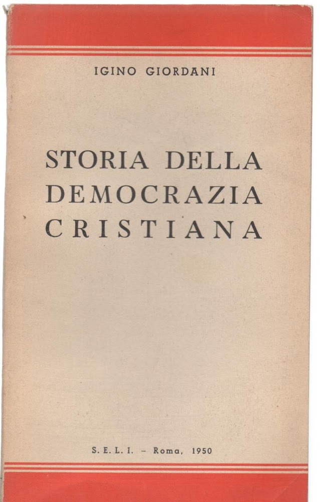 STORIA DELLA DEMOCRAZIA CRISTIANA ( 1950 )