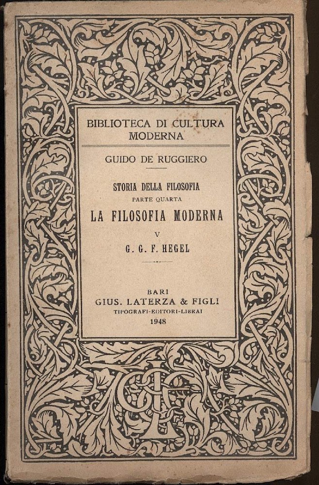 STORIA DELLA FILOSOFIA-parte IV La filosofia moderna-V- G.G.F.Hegel (1948)