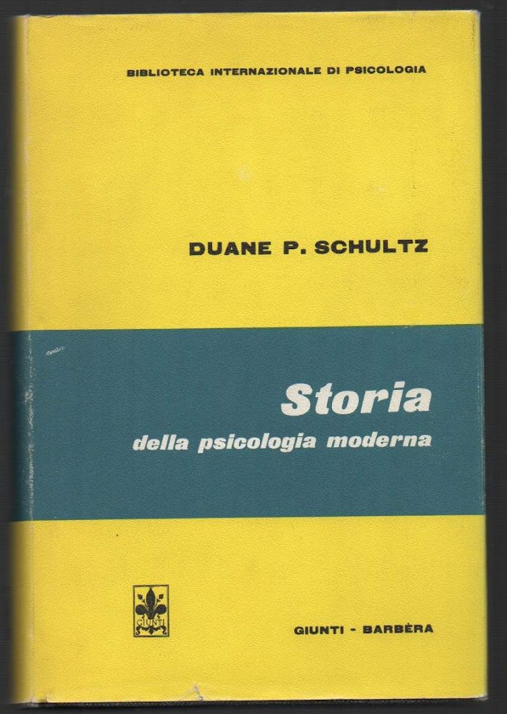 STORIA DELLA PSICOLOGIA MODERNA (1977)
