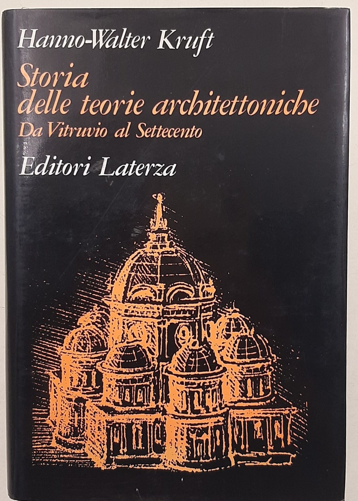 Storia delle teorie architettoniche da Vitruvio al Settecento