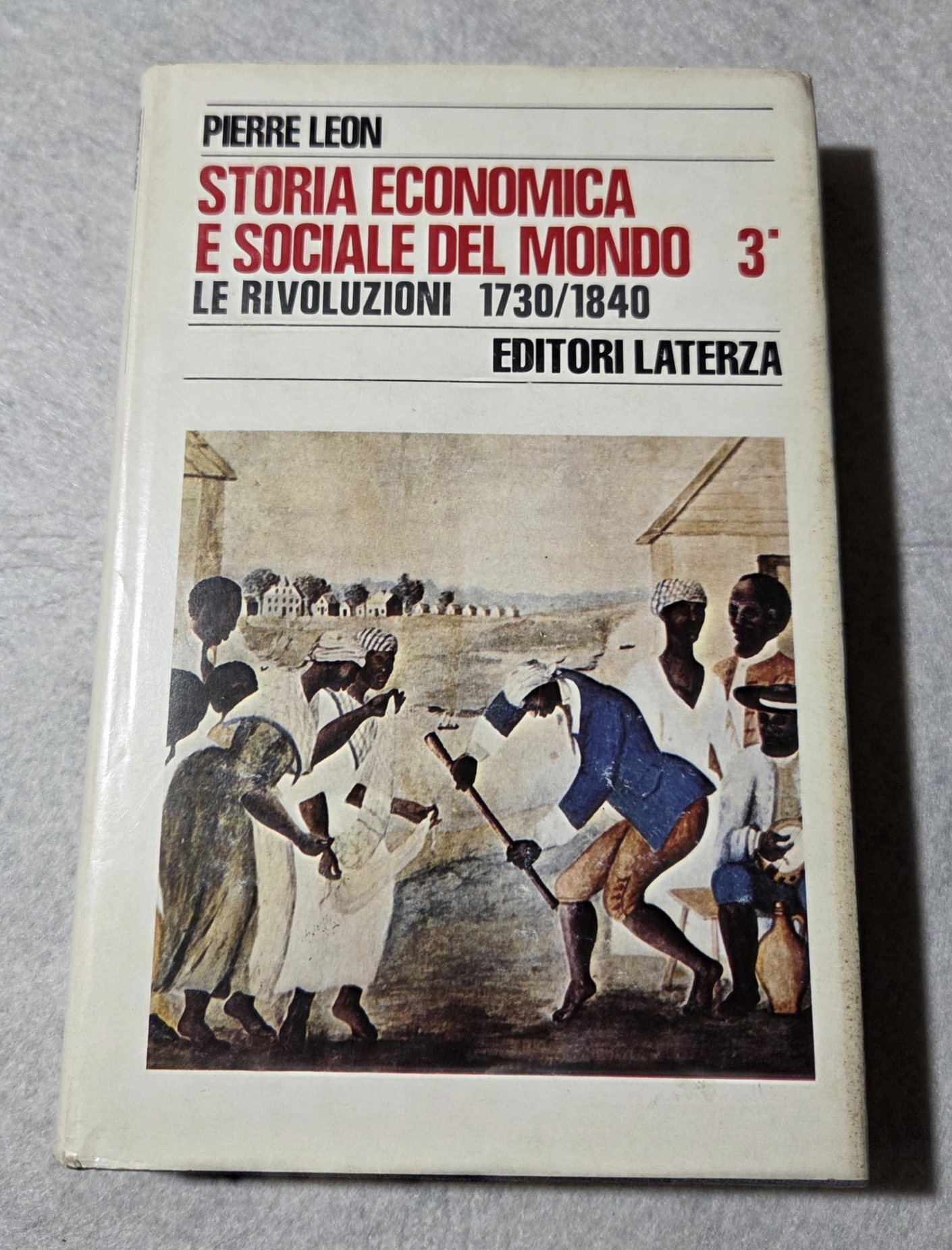 Storia economica del mondo 3' - Le rivoluzioni 1730/1840 - …