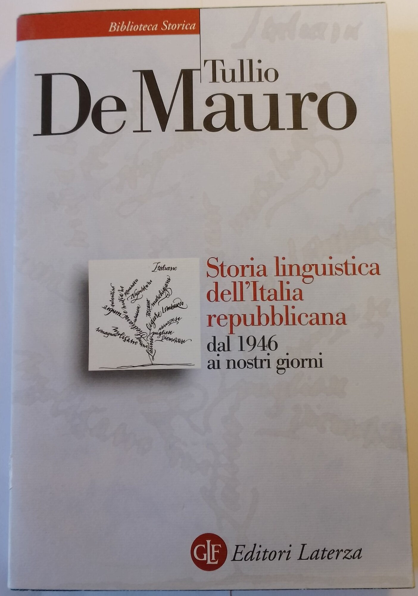 Storia linguistica dell'Italia repubblicana : dal 1946 ai nostri giorni