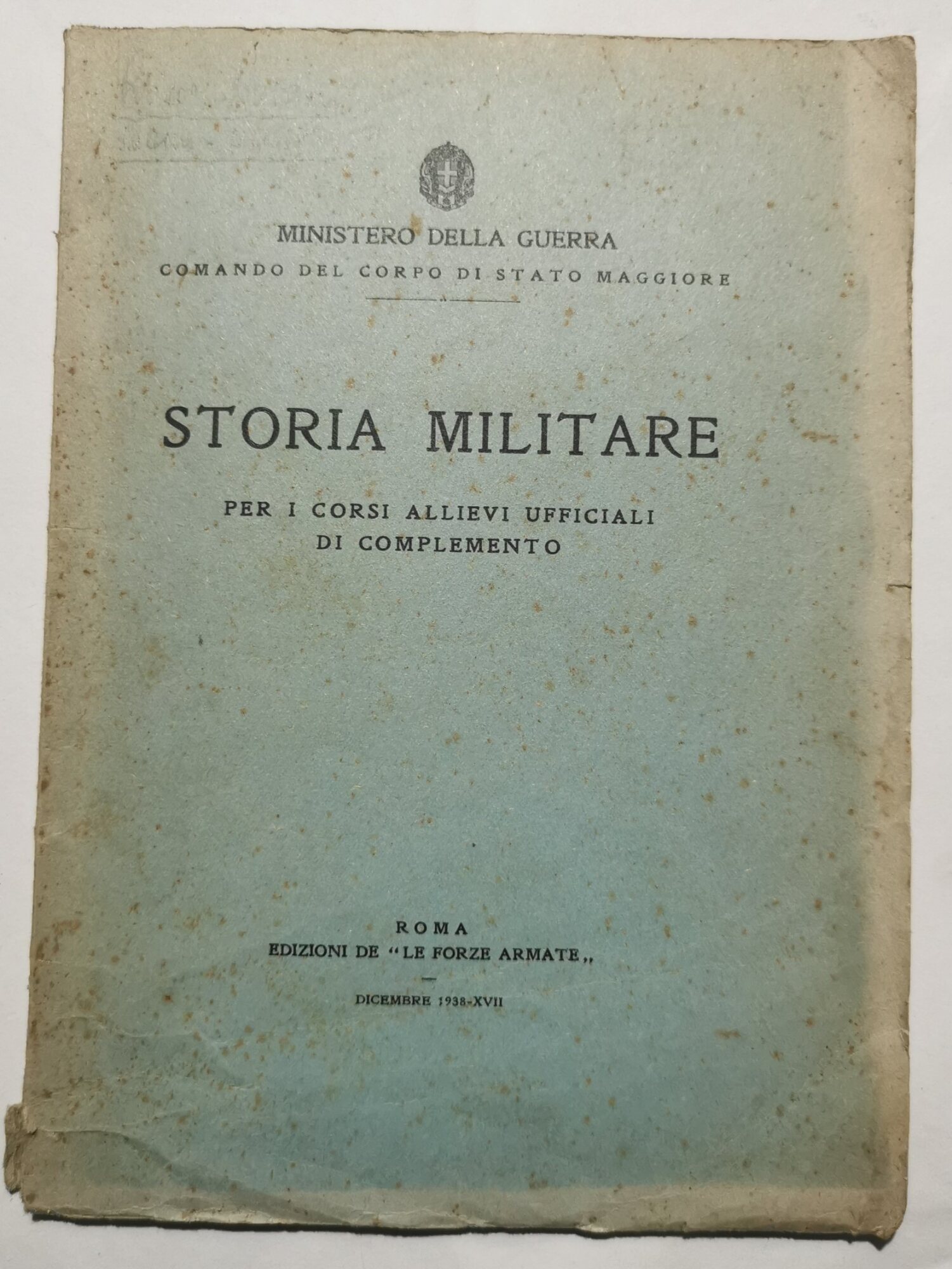 Storia militare - Per i corsi degli Allievi Ufficiali di …