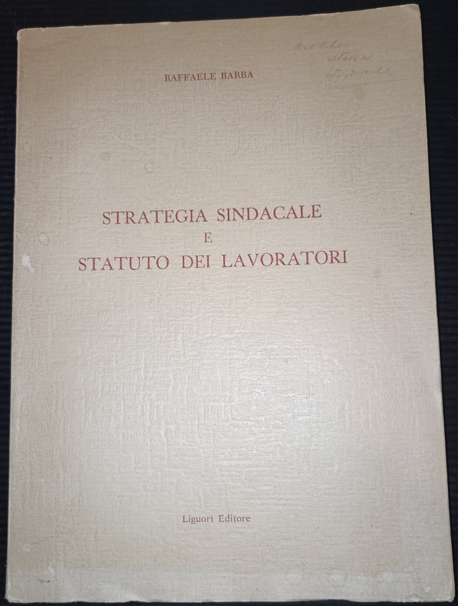 Strategia sindacale e statuto dei lavoratori