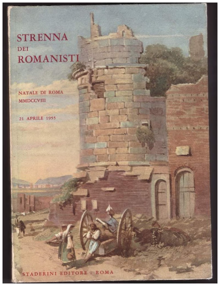 STRENNA DEI ROMANISTI Natale di Roma 1955