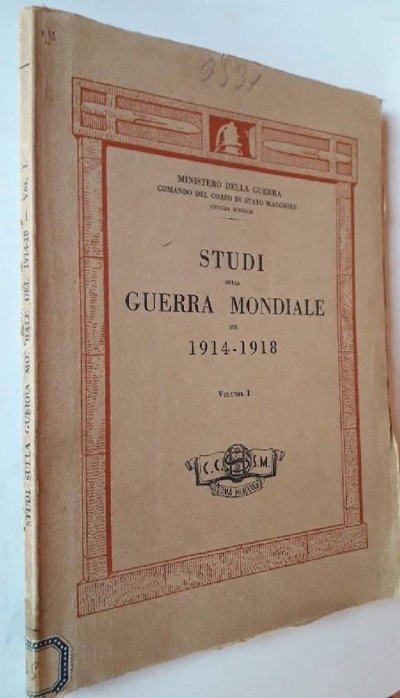 STUDI SULLA GUERRA MONDIALE DEL 1914-1918-VOL. I (1933)