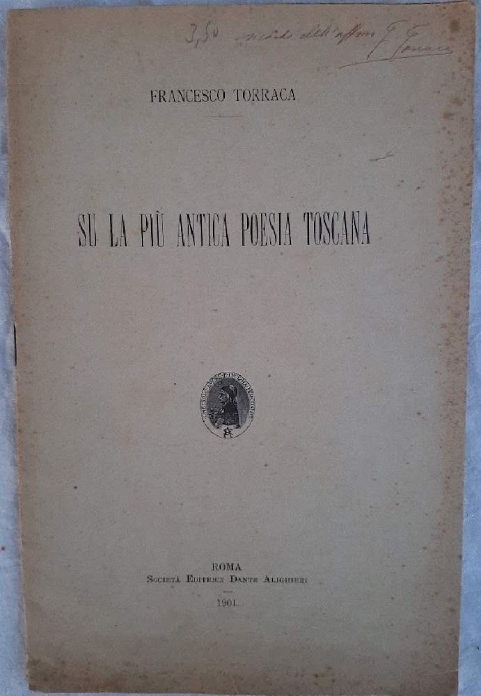 SU LA PIU' ANTICA POESIA TOSCANA( 1901)