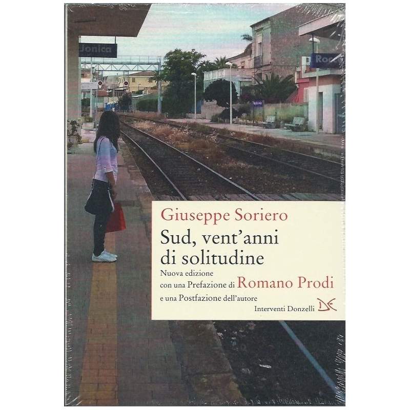 SUD, VENT'ANNI DI SOLITUDINE