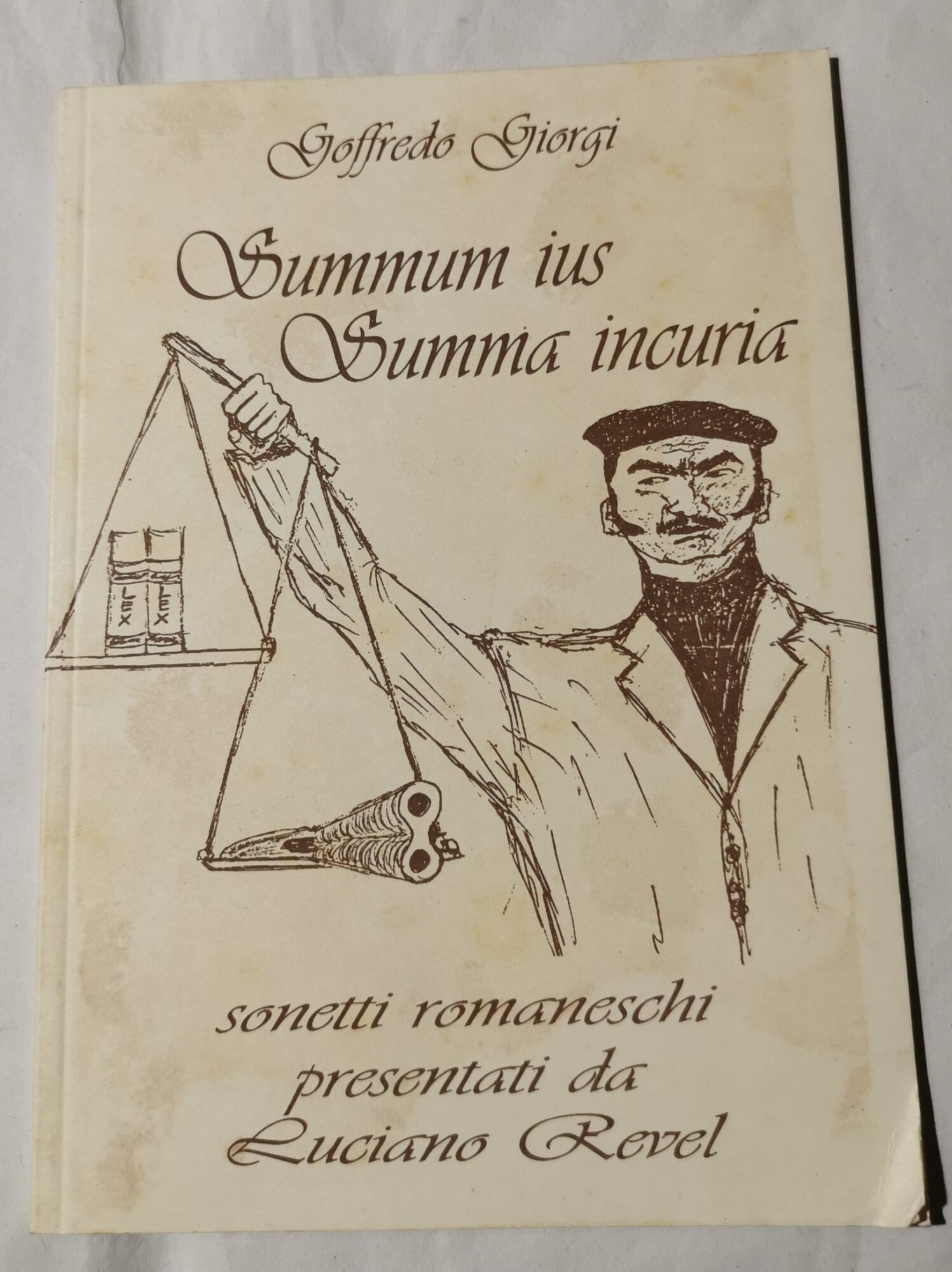 Summum ius, summa incuria - Sonetti romaneschi