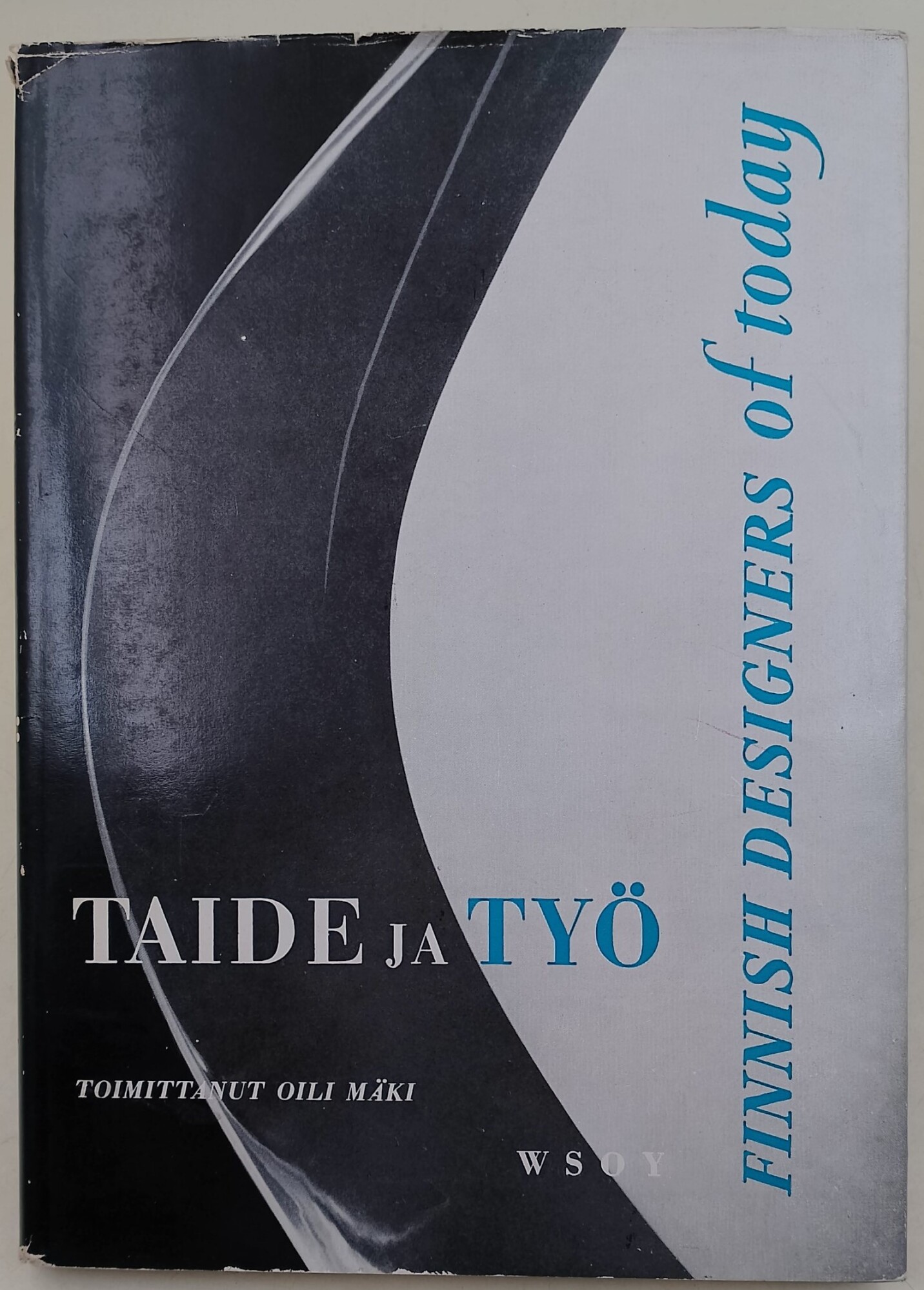 TAIDE JA TYO - FINNISH DESIGNERS OF TODAY