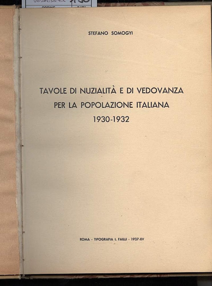 TAVOLE DI NUZIALITA E DI VEDOVANZA PER LA POPOLAZIONE ITALIANA …