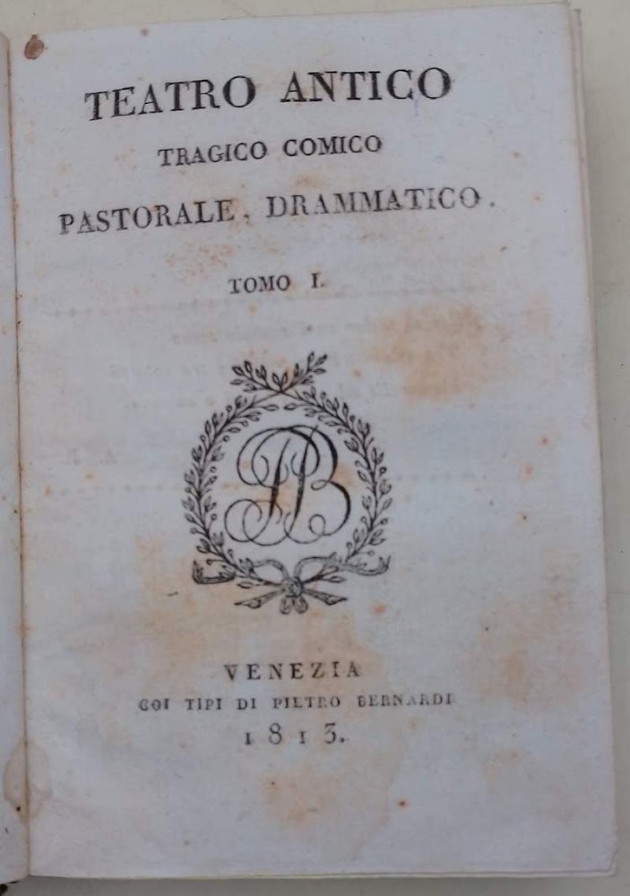 TEATRO ANTICO TRAGICO COMICO PASTORALE DRAMMATICO-2 TOMI- (1815)