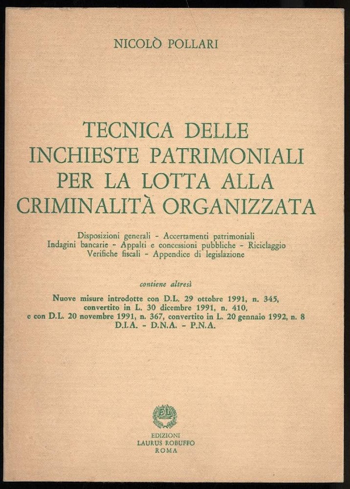 TECNICA DELLE INCHIESTE PATRIMONIALI PER LA LOTTA ALLA CRIMINALITÀ ORGANIZZATA …