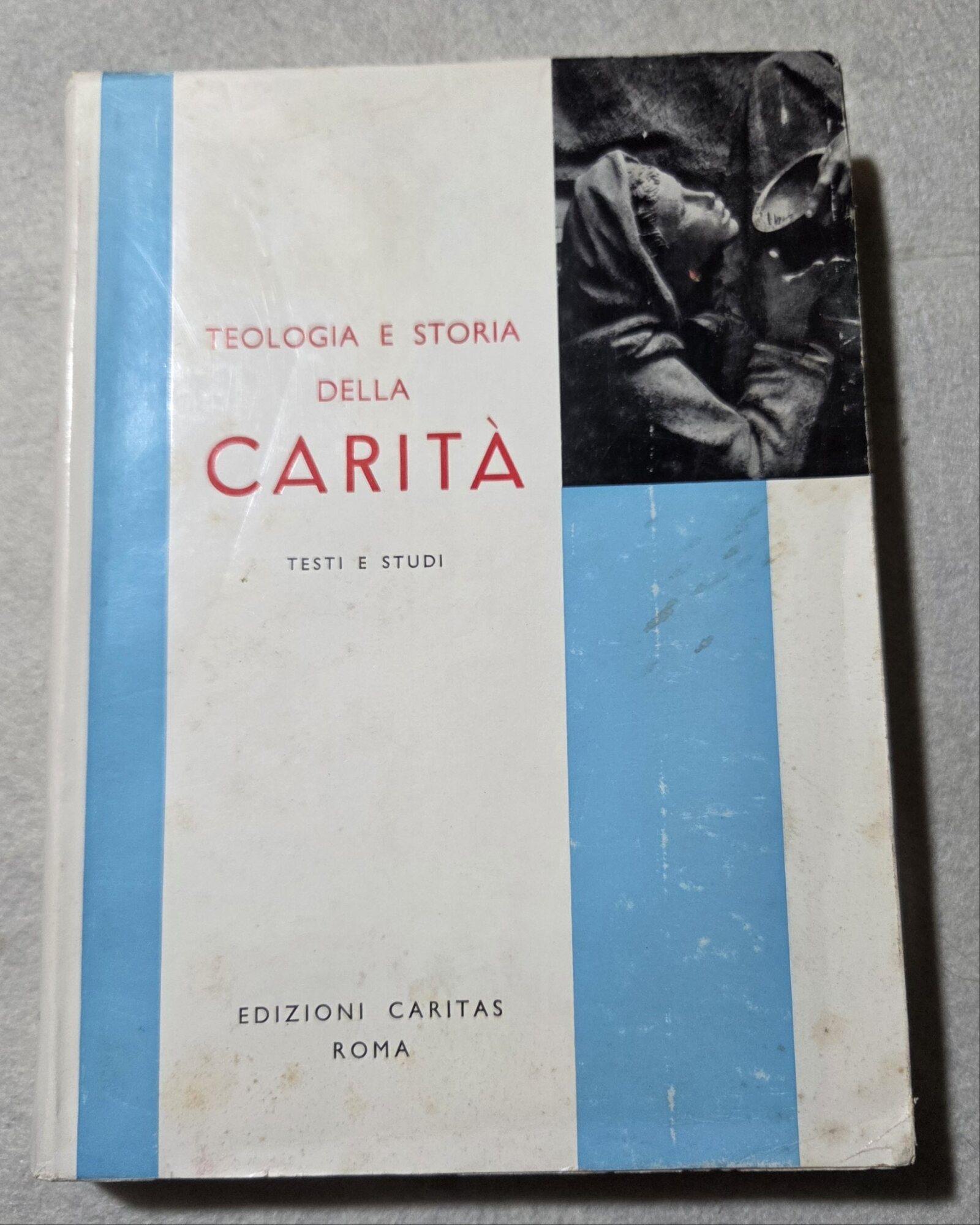 Teologia e storia della Carita'