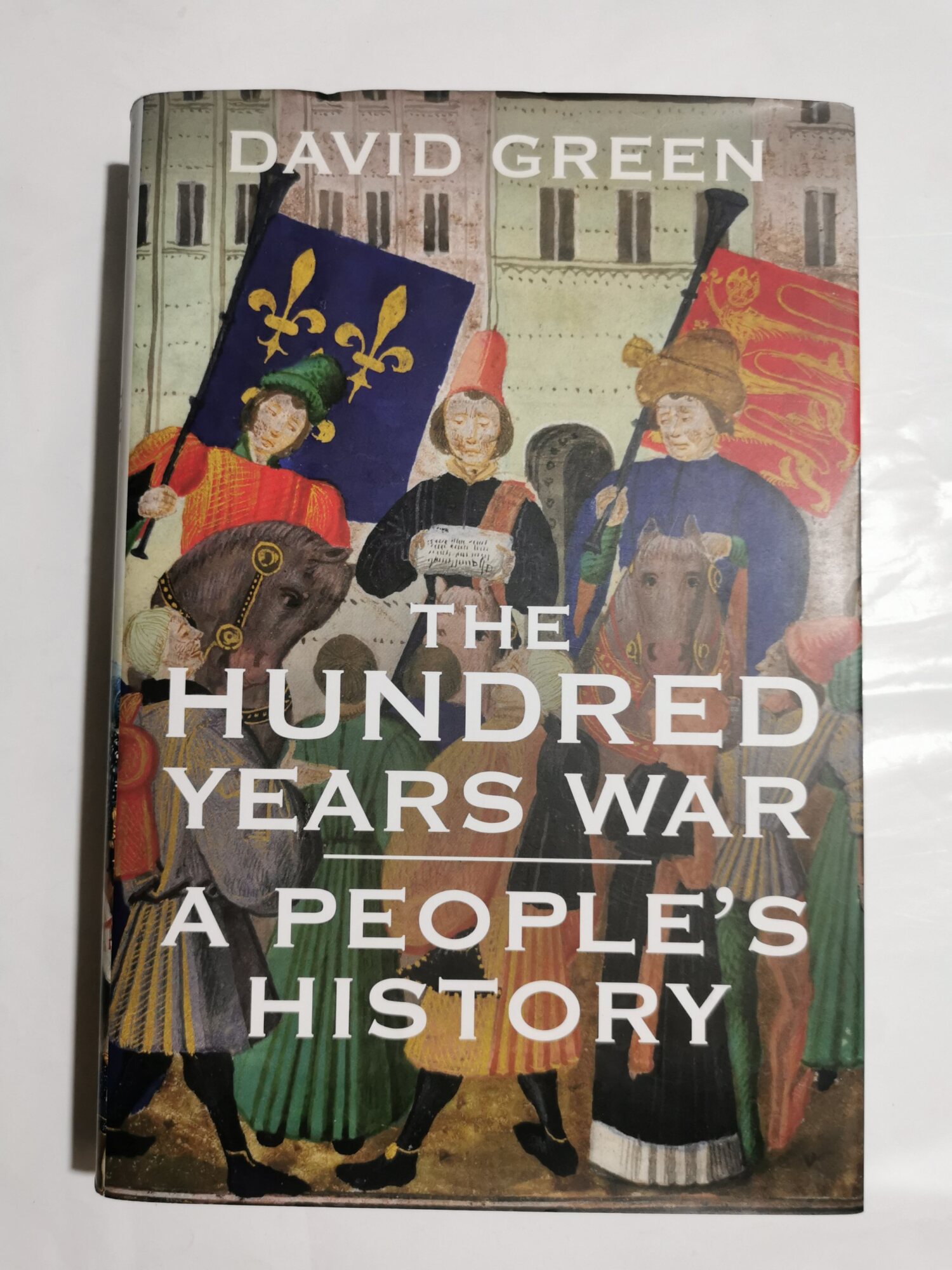 The Hundred Years War - A people's history