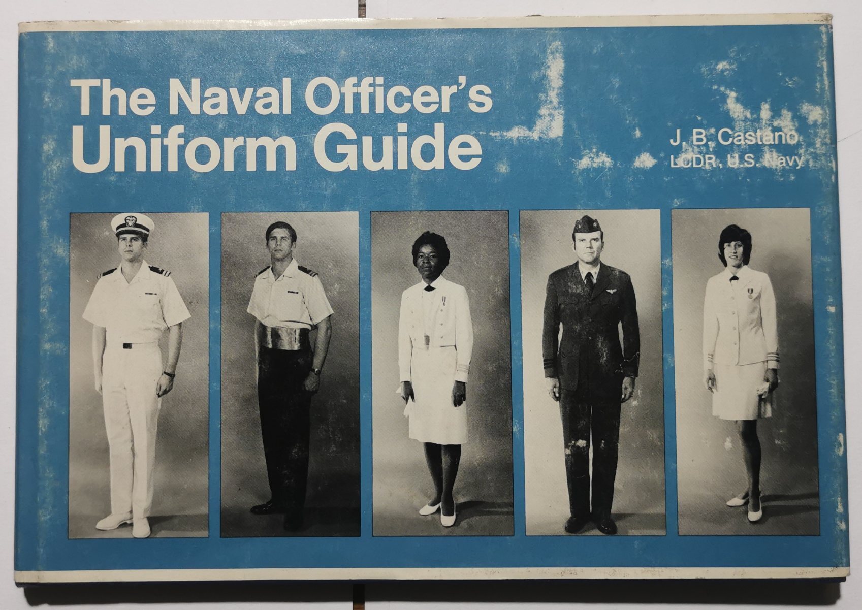 The Naval officer's Uniform Guide