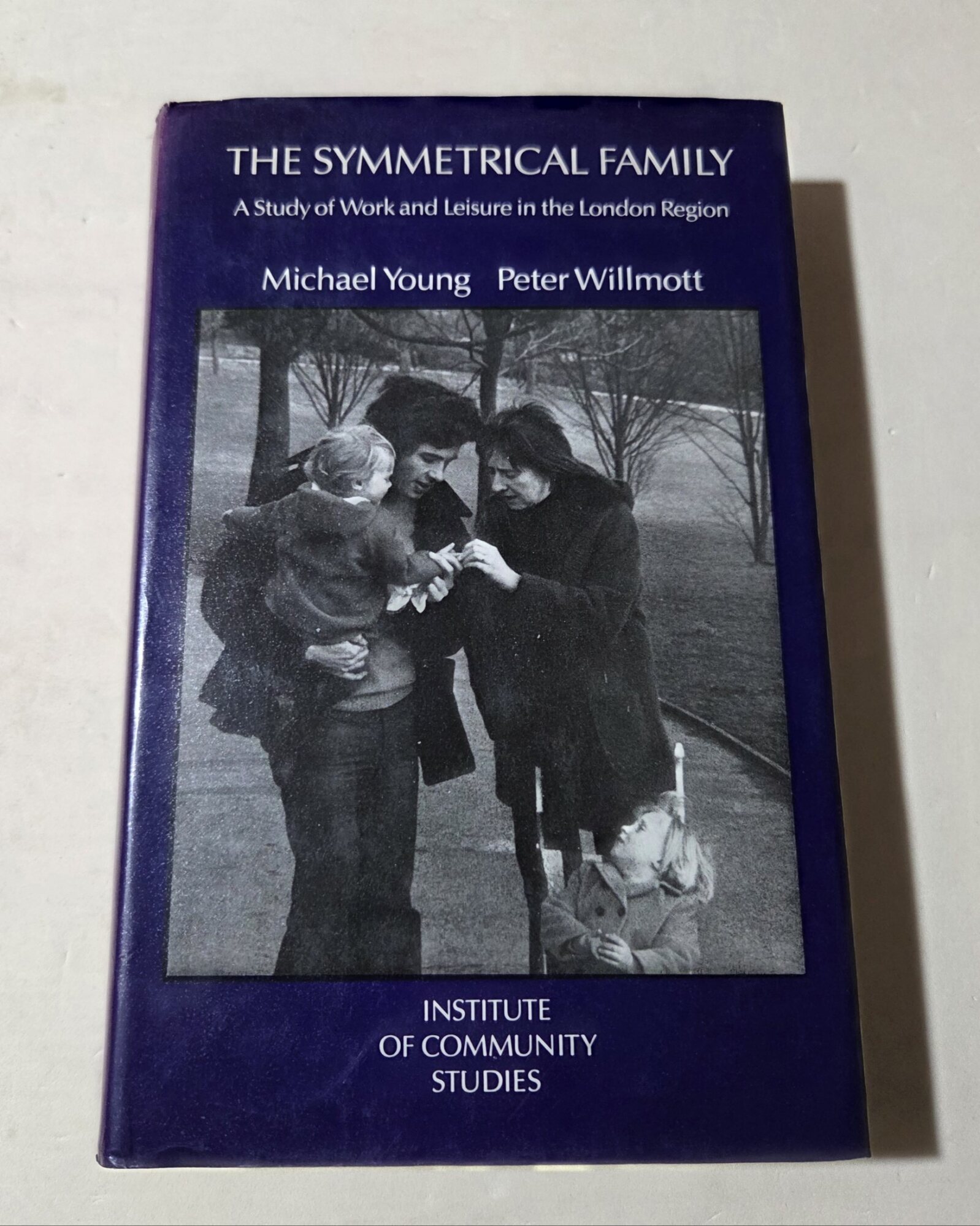 The symmetrical family - A study of work and leisure …