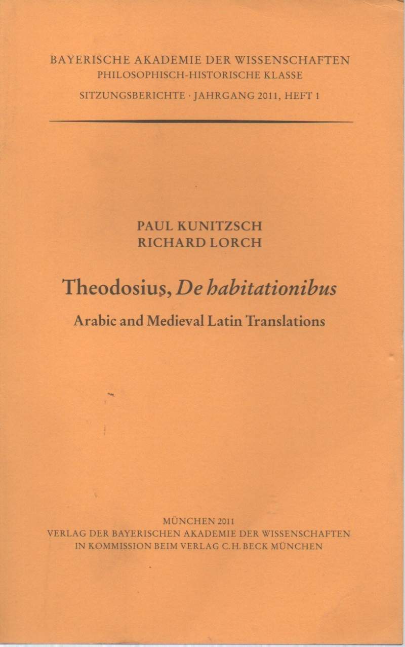 THEODOSIUS, DE HABITATIONIBUS-Arabic and Medieval Latin Translatios (2011)