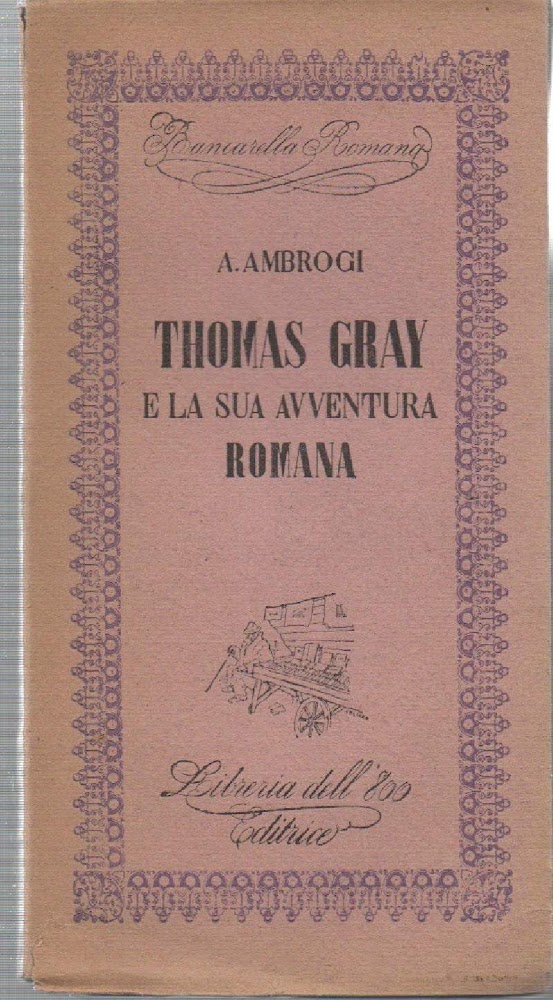 THOMAS GRAY E LA SUA AVVENTURA ROMANA (1945)