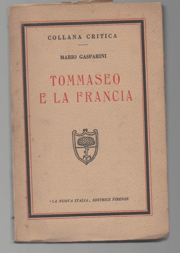 TOMMASEO E LA FRANCIA (1940)