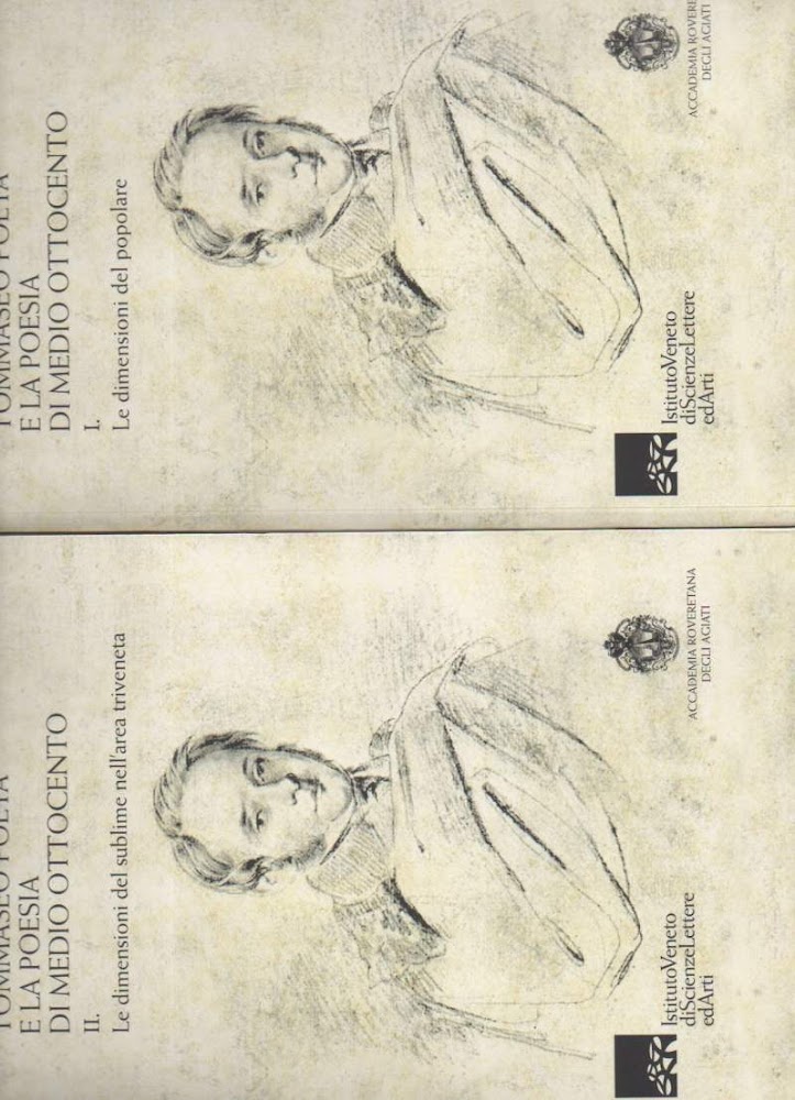 TOMMASEO POETA E LA POESIA DI MEDIO OTTOCENTO-2 tomi (2016)