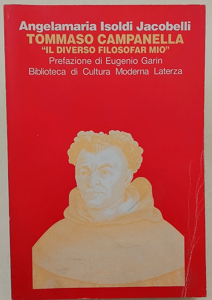 Tommaso Campanella. Il diverso filosofar mio
